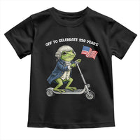 Funny Patriotic Frog Toddler T Shirt Off To Celebrate 250 Years Of Freedom
