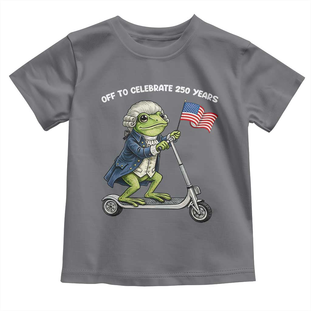 Funny Patriotic Frog Toddler T Shirt Off To Celebrate 250 Years Of Freedom