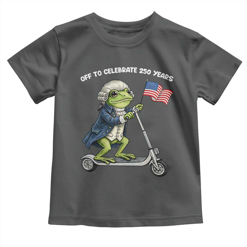 Funny Patriotic Frog Toddler T Shirt Off To Celebrate 250 Years Of Freedom