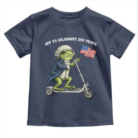 Funny Patriotic Frog Toddler T Shirt Off To Celebrate 250 Years Of Freedom