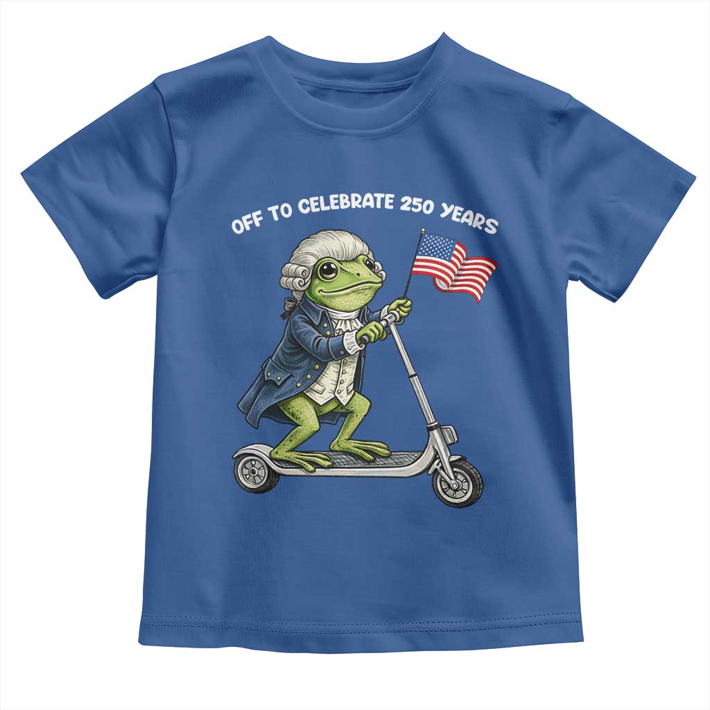 Funny Patriotic Frog Toddler T Shirt Off To Celebrate 250 Years Of Freedom