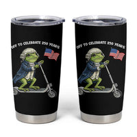 Funny Patriotic Frog Tumbler Cup Off To Celebrate 250 Years Of Freedom