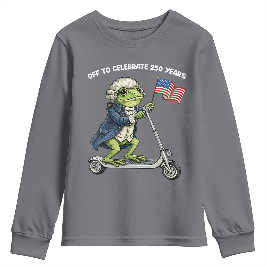 Funny Patriotic Frog Youth Sweatshirt Off To Celebrate 250 Years Of Freedom