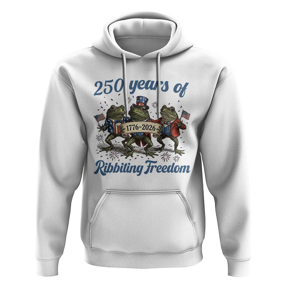 Funny Frog 250 Years Of Ribbiting Freedom Hoodie