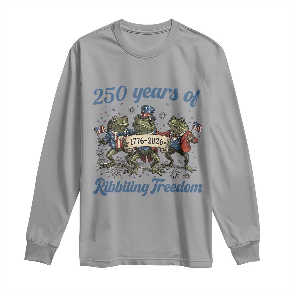 Funny Frog 250 Years Of Ribbiting Freedom Long Sleeve Shirt