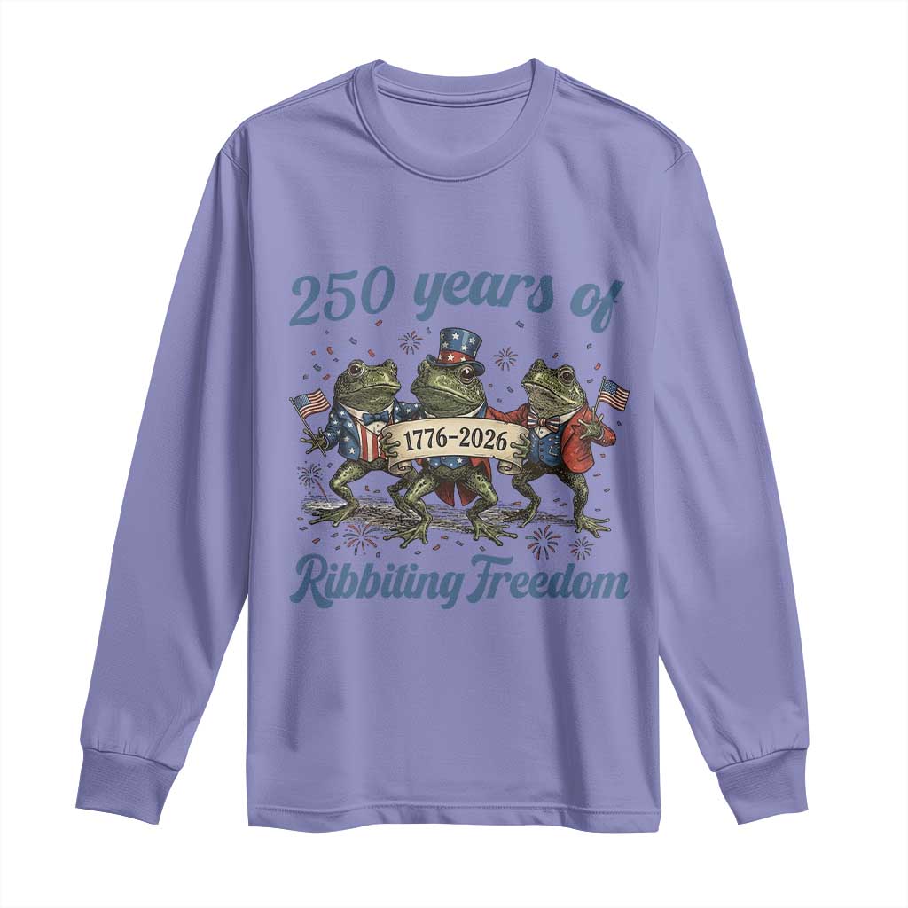 Funny Frog 250 Years Of Ribbiting Freedom Long Sleeve Shirt