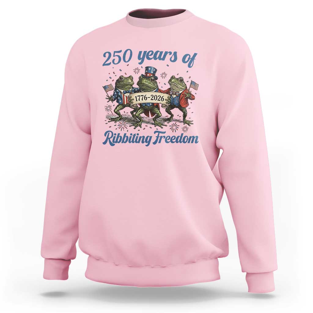Funny Frog 250 Years Of Ribbiting Freedom Sweatshirt
