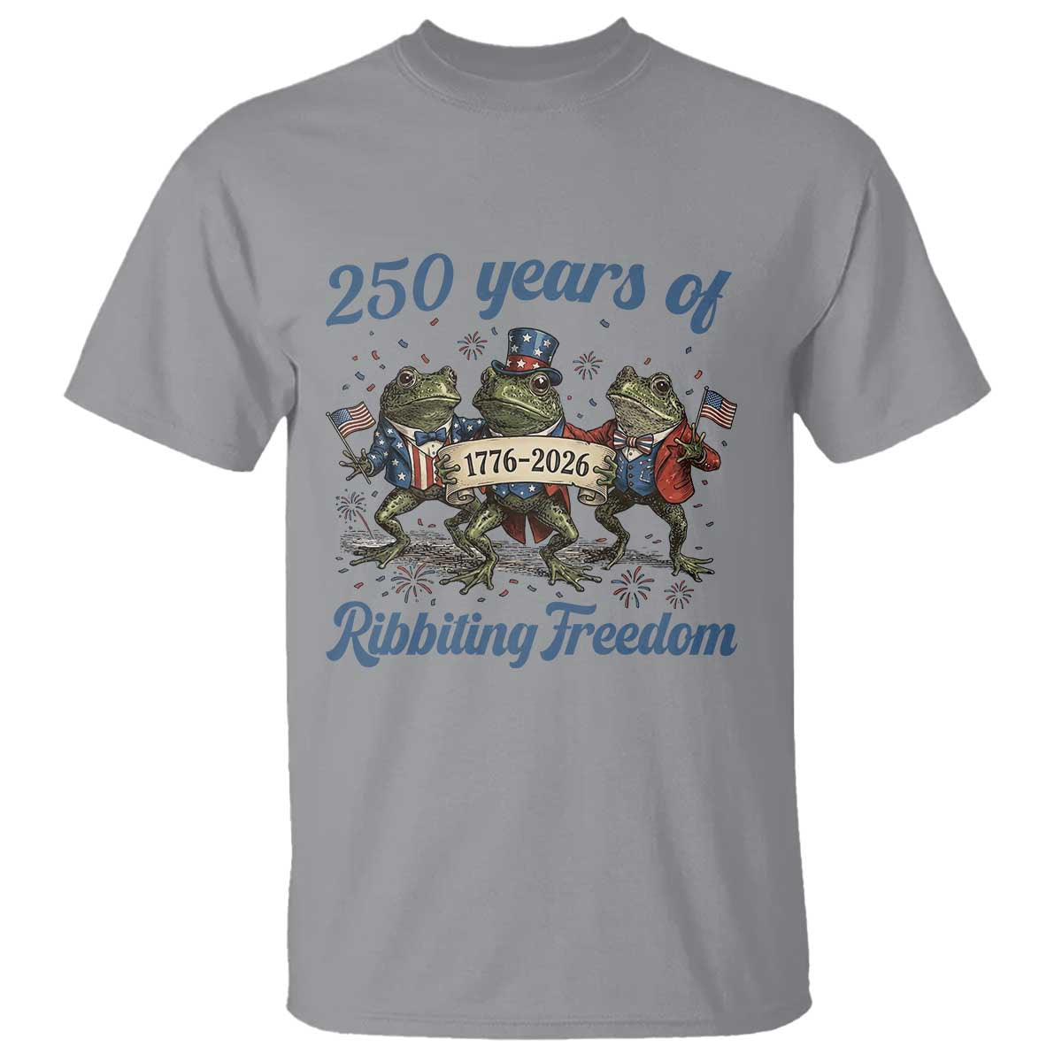 Funny Frog 250 Years Of Ribbiting Freedom T Shirt