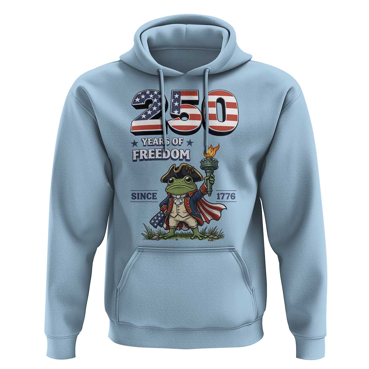 Patriotic Frog Raising The Torch Hoodie 250 Years Of Freedom