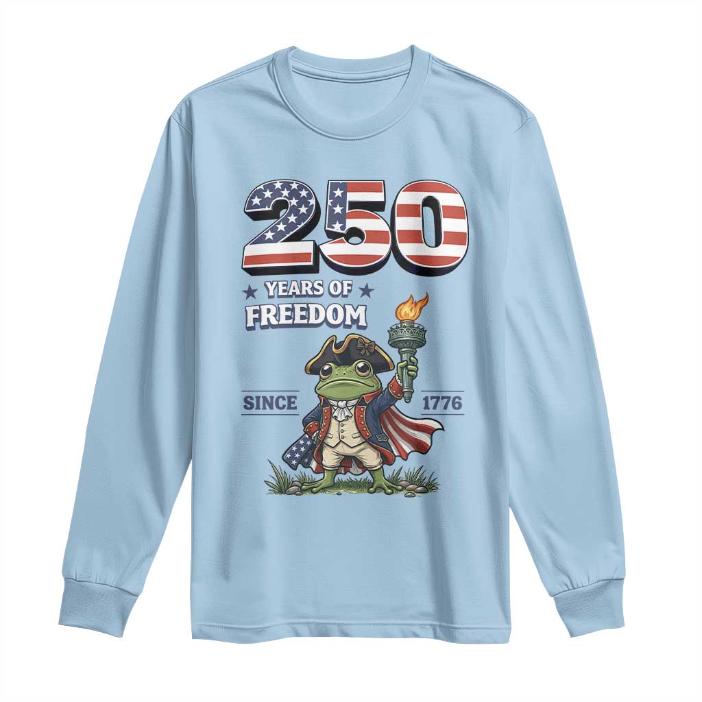 Patriotic Frog Raising The Torch Long Sleeve Shirt 250 Years Of Freedom