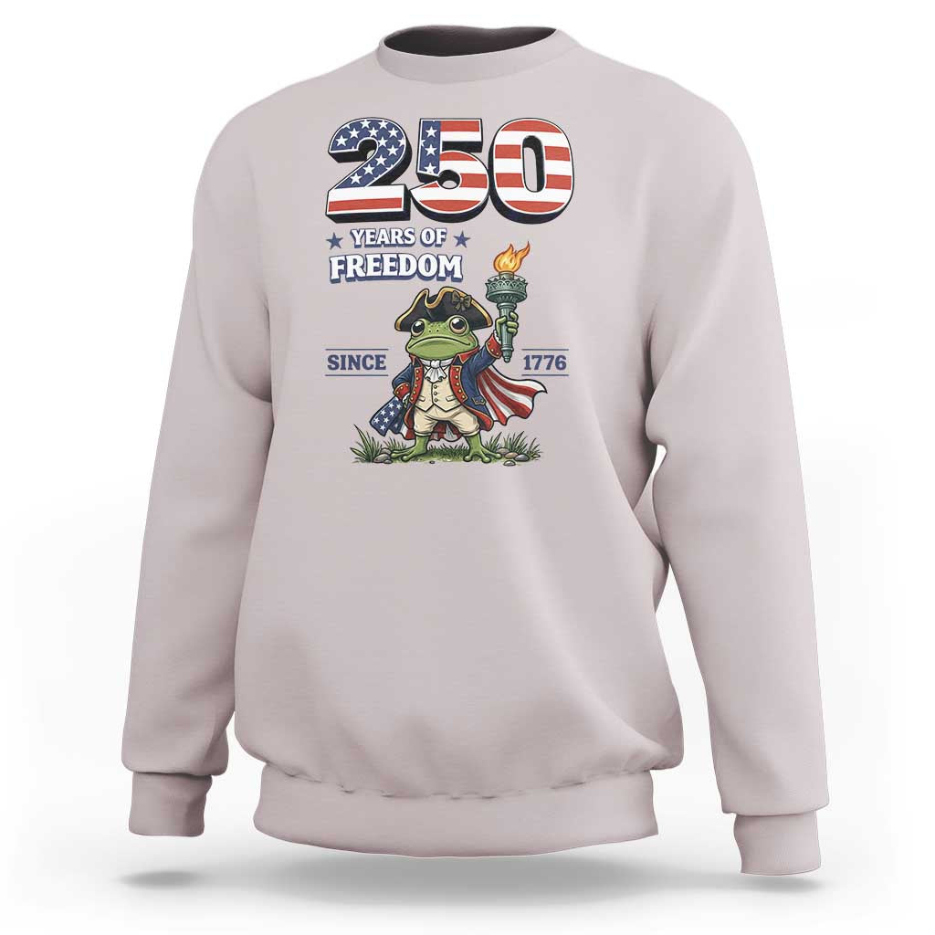 Patriotic Frog Raising The Torch Sweatshirt 250 Years Of Freedom