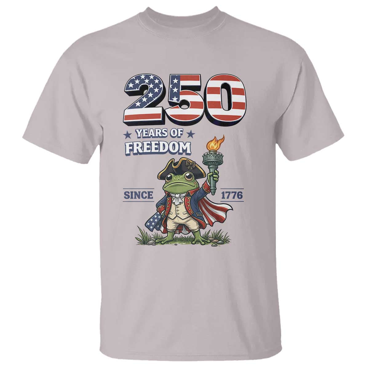 Patriotic Frog Raising The Torch T Shirt 250 Years Of Freedom