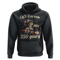 Funny Frog Off To Celebrate 250 Years Of Freedom Hoodie Patriotic Gift