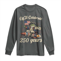 Funny Frog Off To Celebrate 250 Years Of Freedom Long Sleeve Shirt Patriotic Gift