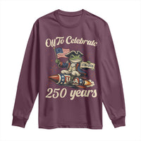 Funny Frog Off To Celebrate 250 Years Of Freedom Long Sleeve Shirt Patriotic Gift