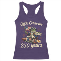 Funny Frog Off To Celebrate 250 Years Of Freedom Racerback Tank Top Patriotic Gift