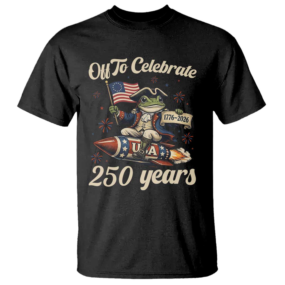 Funny Frog Off To Celebrate 250 Years Of Freedom T Shirt Patriotic Gift