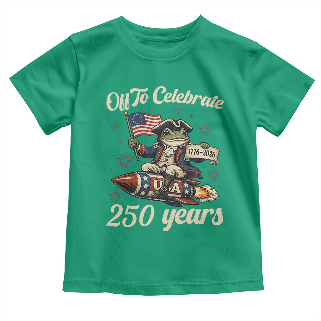 Funny Frog Off To Celebrate 250 Years Of Freedom Toddler T Shirt Patriotic Gift