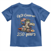 Funny Frog Off To Celebrate 250 Years Of Freedom Toddler T Shirt Patriotic Gift