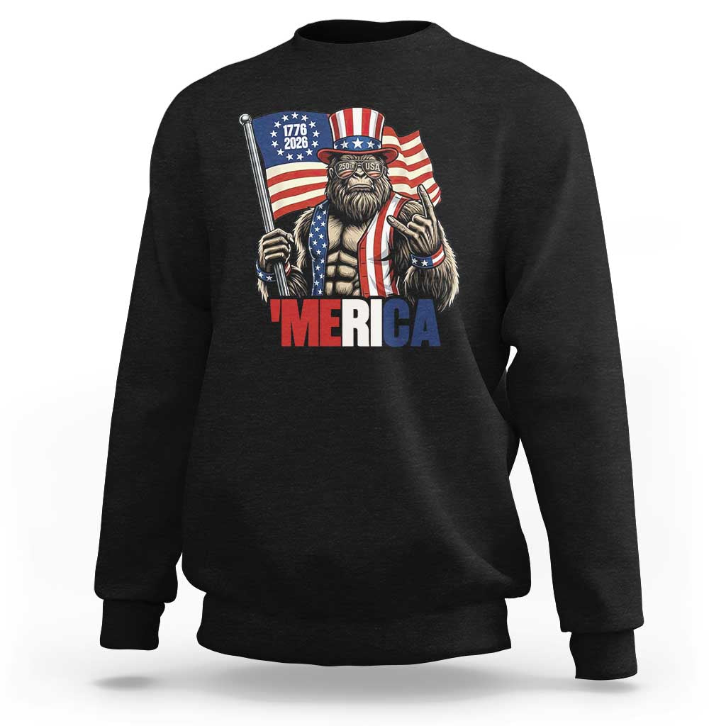Funny Patriotic Bigfoot Merica Rock Sweatshirt USA 250th Anniversary