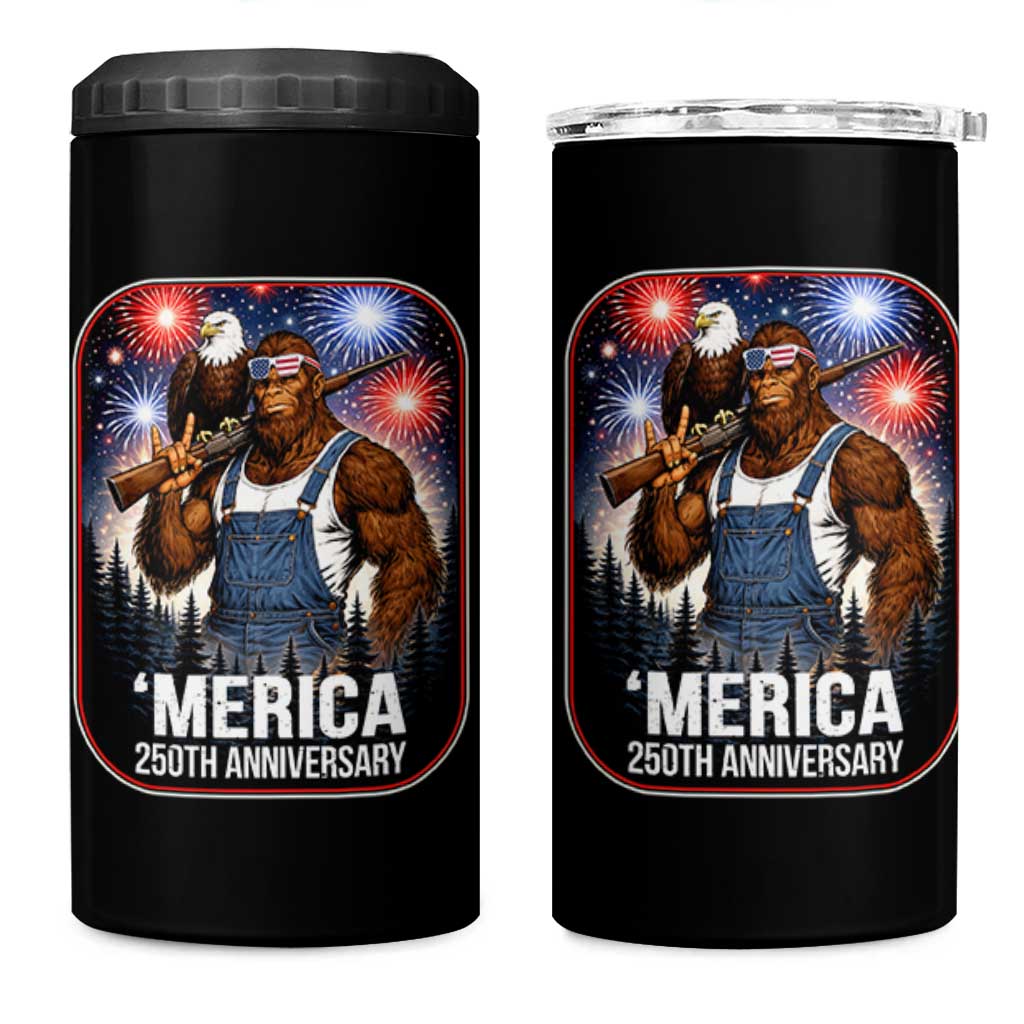 Funny Bigfoot America 250 Years Of American Freedom 4 in 1 Can Cooler Tumbler