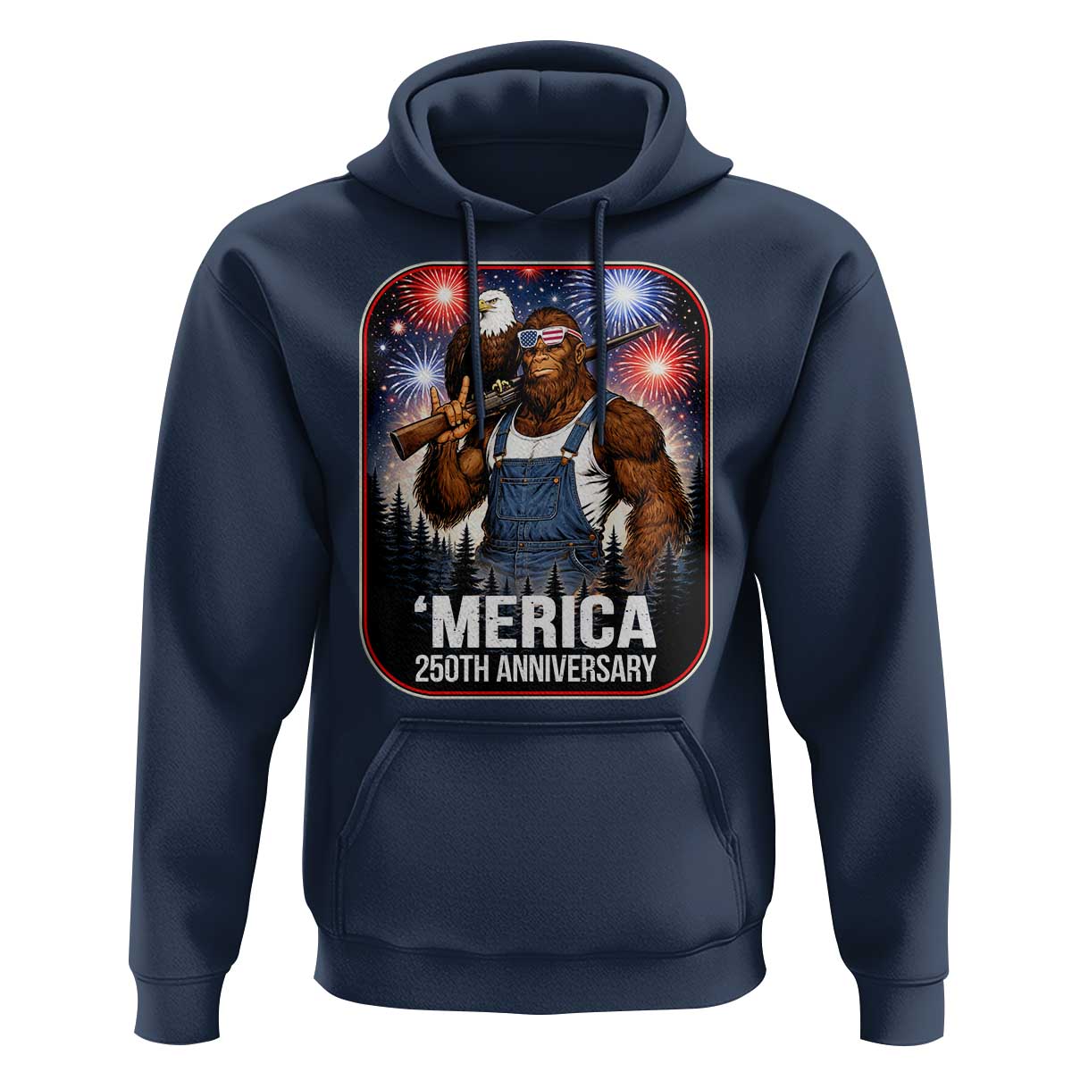 Funny Bigfoot America 250 Years Of American Freedom Hoodie