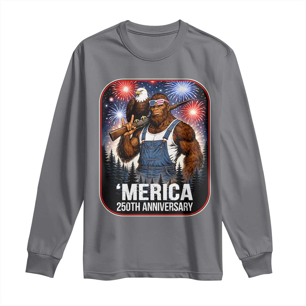Funny Bigfoot America 250 Years Of American Freedom Long Sleeve Shirt