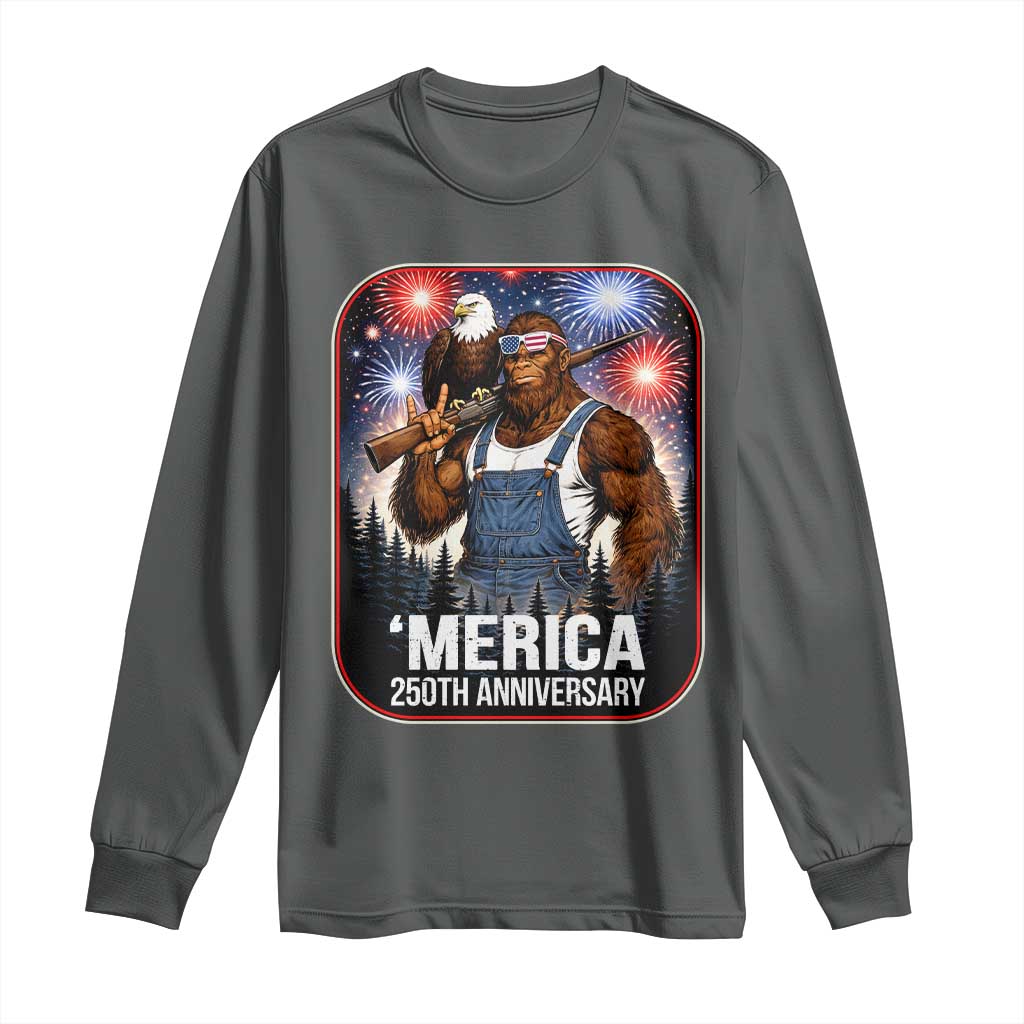Funny Bigfoot America 250 Years Of American Freedom Long Sleeve Shirt