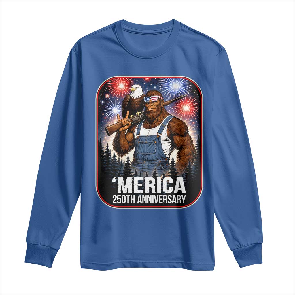 Funny Bigfoot America 250 Years Of American Freedom Long Sleeve Shirt