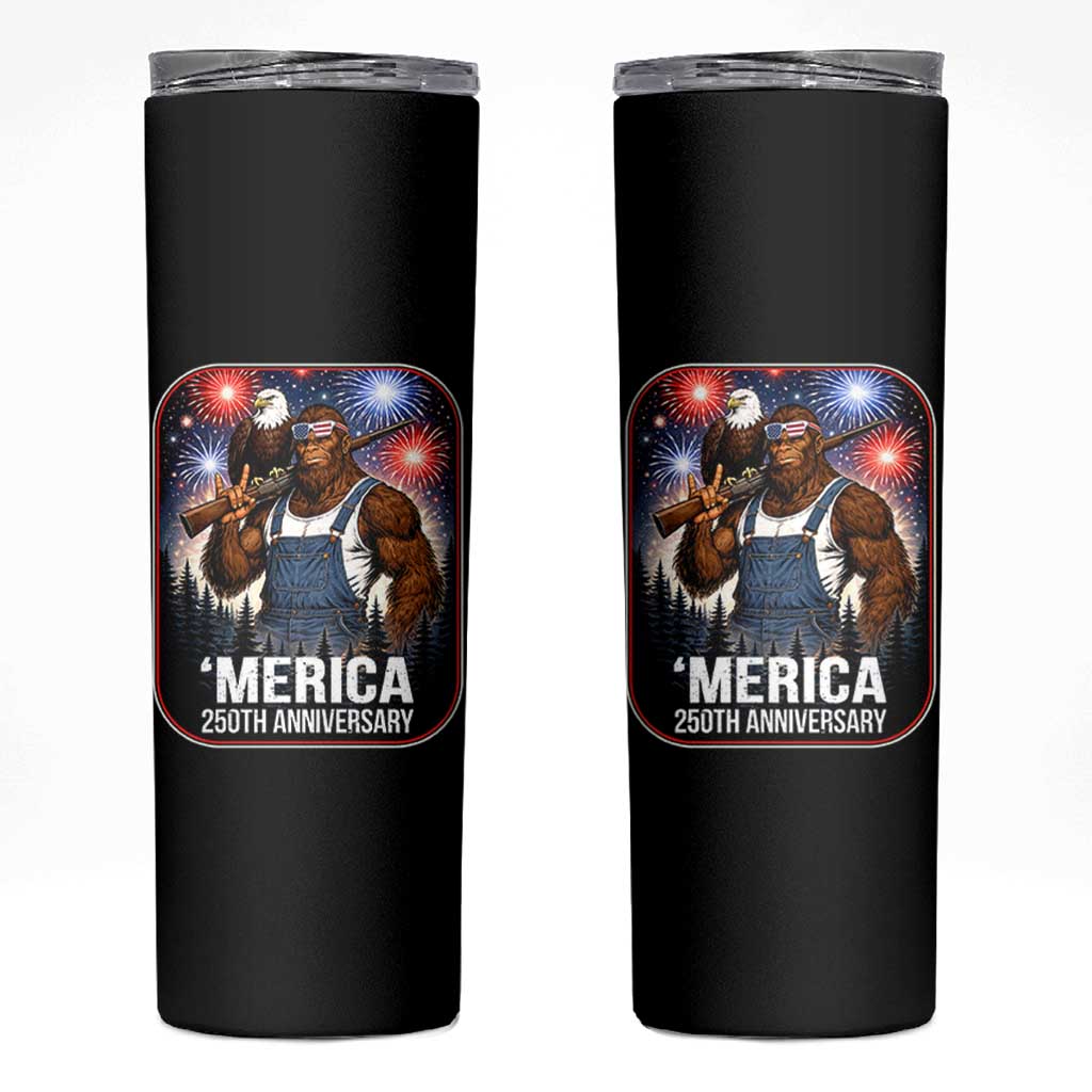 Funny Bigfoot America 250 Years Of American Freedom Skinny Tumbler