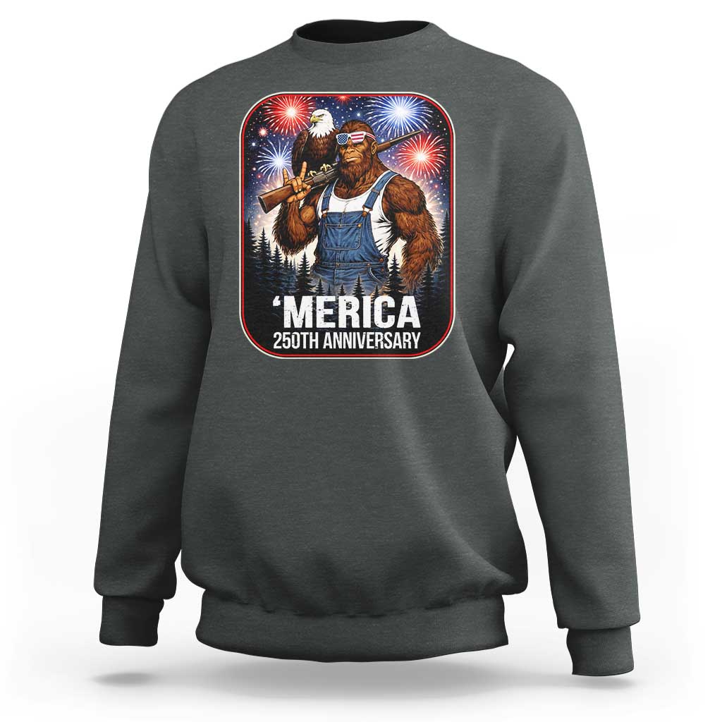 Funny Bigfoot America 250 Years Of American Freedom Sweatshirt
