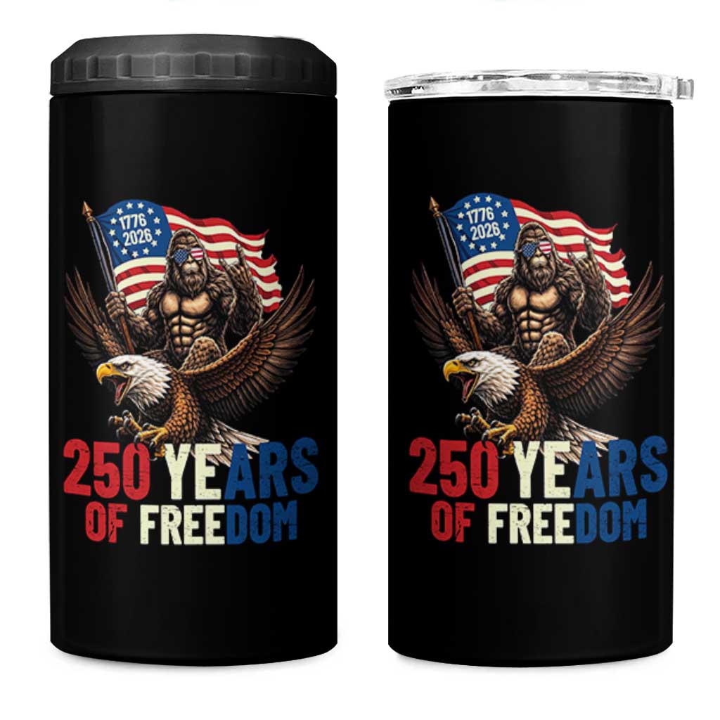 Funny Patriotic Bigfoot 4 in 1 Can Cooler Tumbler 250 Years Of American Freedom