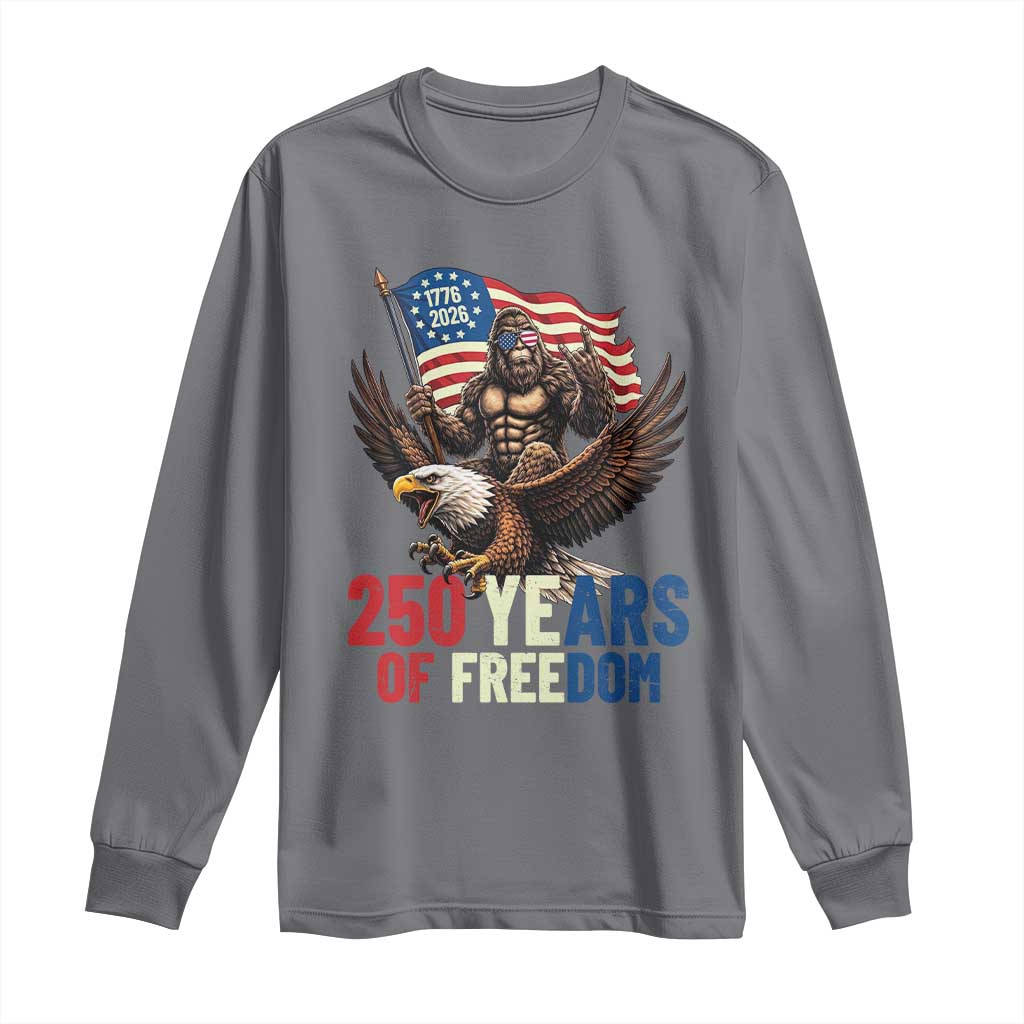Funny Patriotic Bigfoot Long Sleeve Shirt 250 Years Of American Freedom