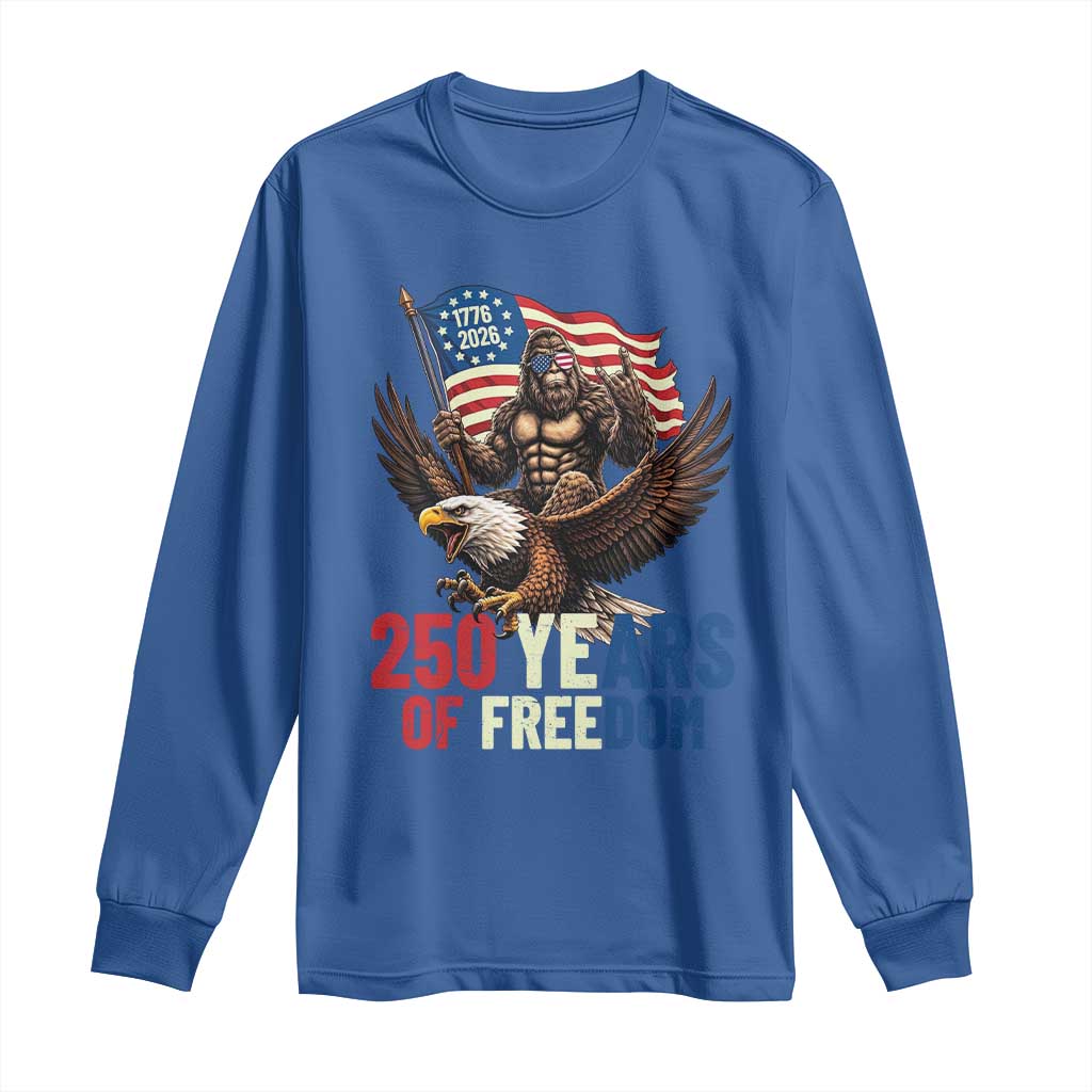 Funny Patriotic Bigfoot Long Sleeve Shirt 250 Years Of American Freedom
