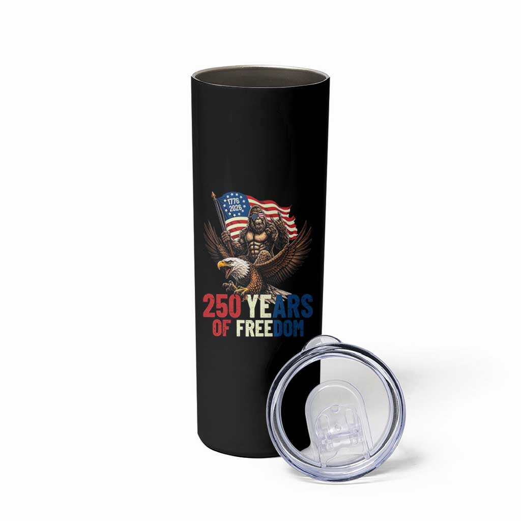 Funny Patriotic Bigfoot Skinny Tumbler 250 Years Of American Freedom