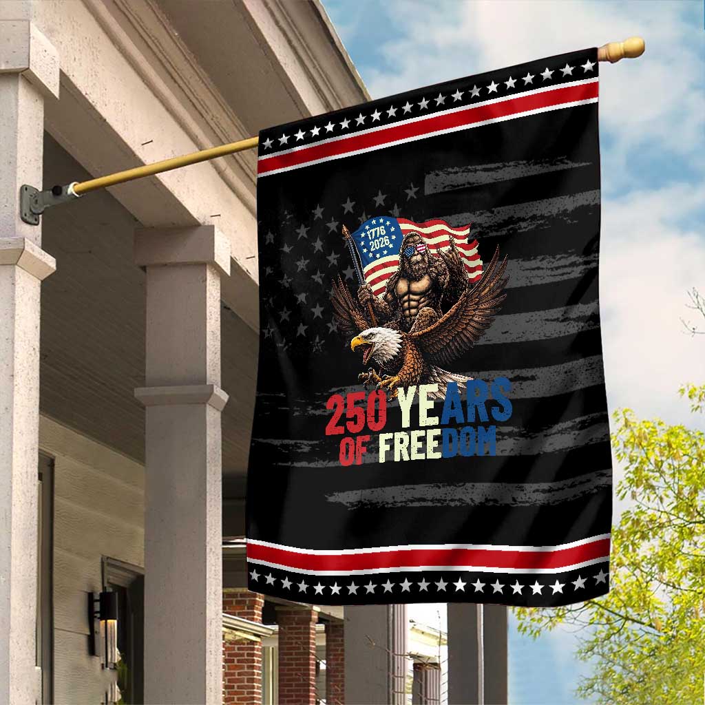 Funny Patriotic Bigfoot Garden Flag 250 Years Of American Freedom