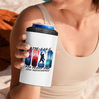 Funny Patriotic Bigfoot 4 in 1 Can Cooler Tumbler 250 Years And Still Undiscovered