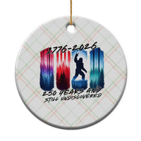 Funny Patriotic Bigfoot Ceramic Ornament 250 Years And Still Undiscovered