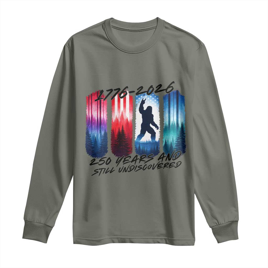Funny Patriotic Bigfoot Long Sleeve Shirt 250 Years And Still Undiscovered
