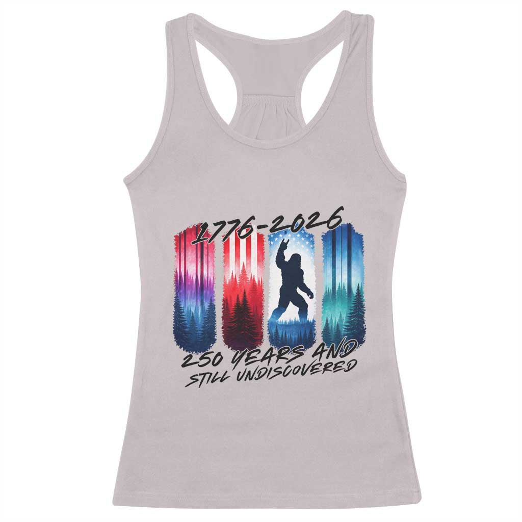 Funny Patriotic Bigfoot Racerback Tank Top 250 Years And Still Undiscovered