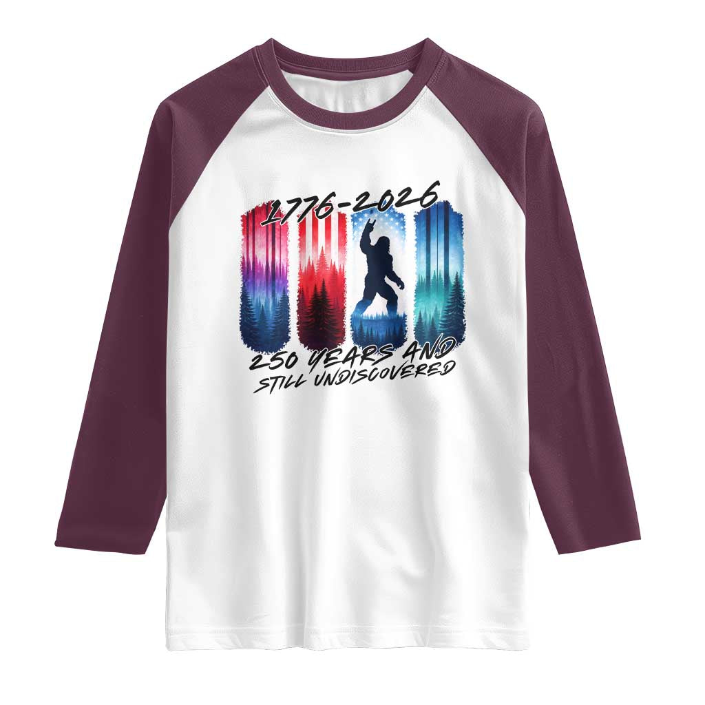 Funny Patriotic Bigfoot Raglan Shirt 250 Years And Still Undiscovered
