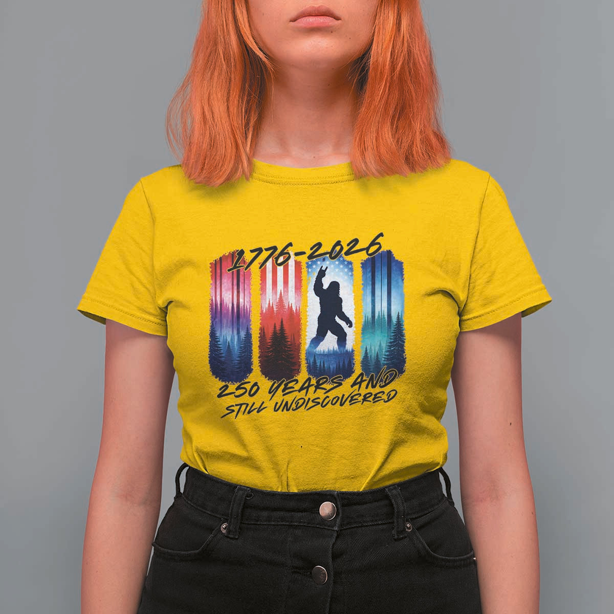 Funny Patriotic Bigfoot T Shirt For Women 250 Years And Still Undiscovered