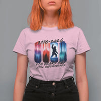 Funny Patriotic Bigfoot T Shirt For Women 250 Years And Still Undiscovered