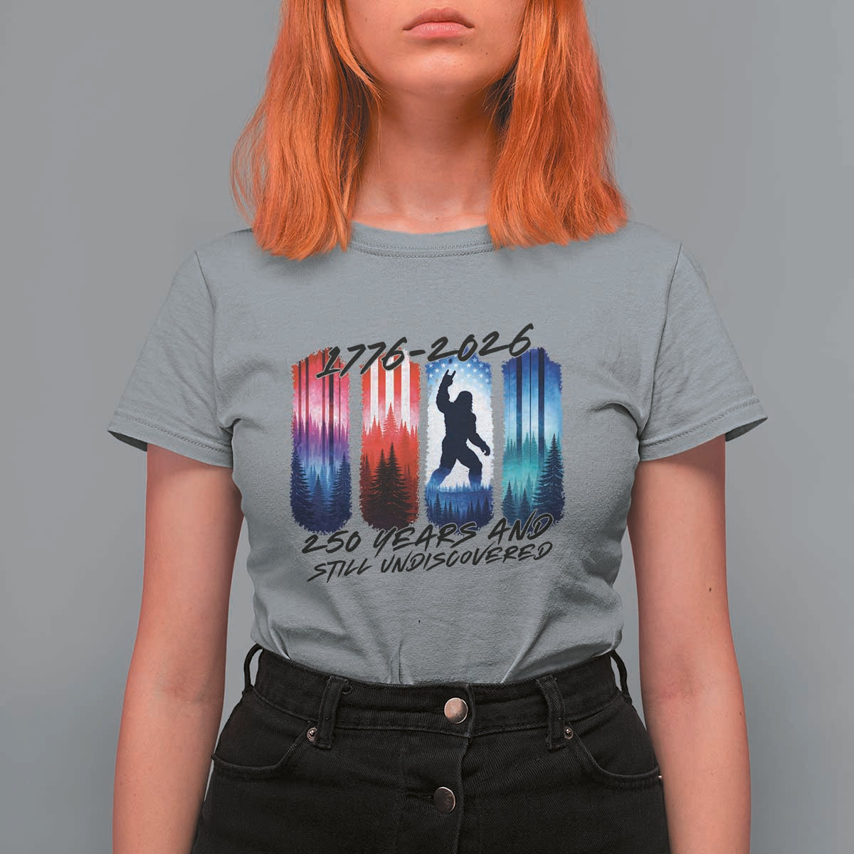 Funny Patriotic Bigfoot T Shirt For Women 250 Years And Still Undiscovered
