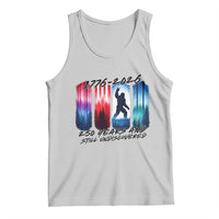 Funny Patriotic Bigfoot Tank Top 250 Years And Still Undiscovered