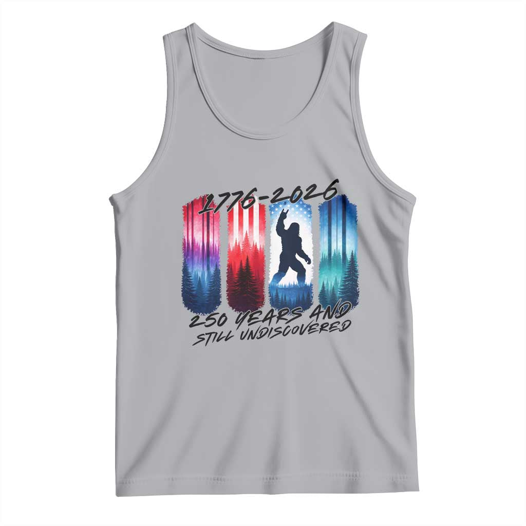 Funny Patriotic Bigfoot Tank Top 250 Years And Still Undiscovered