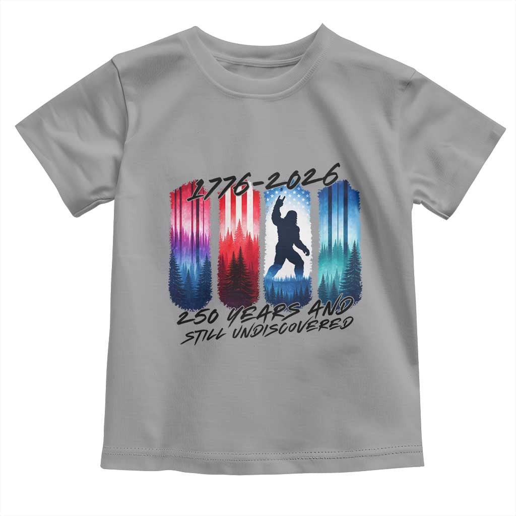 Funny Patriotic Bigfoot Toddler T Shirt 250 Years And Still Undiscovered