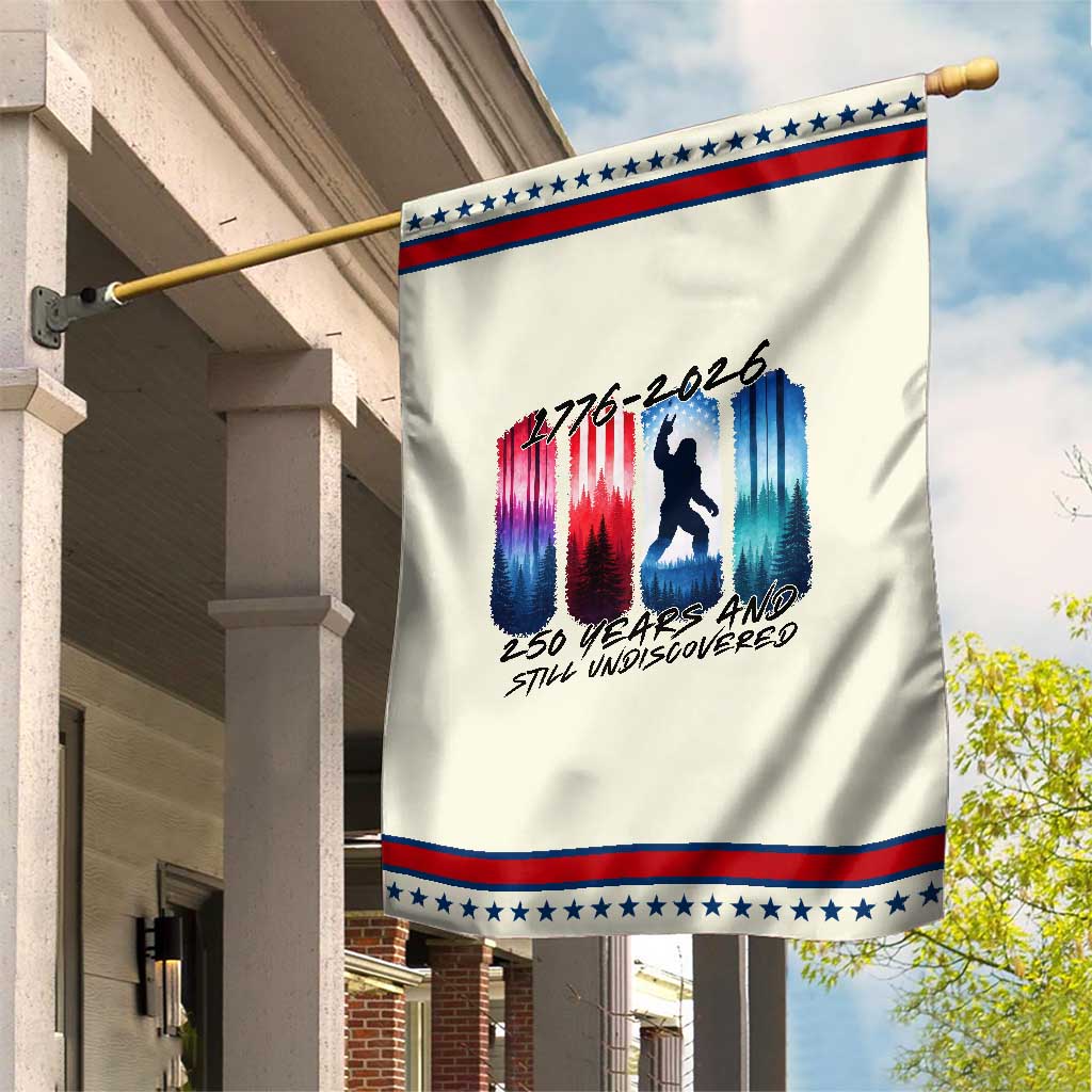 Funny Patriotic Bigfoot Garden Flag 250 Years And Still Undiscovered