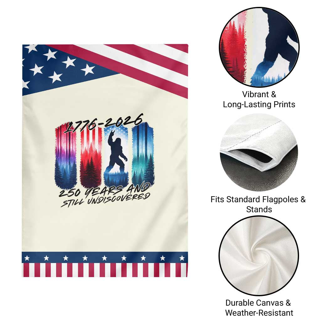 Funny Patriotic Bigfoot Garden Flag 250 Years And Still Undiscovered