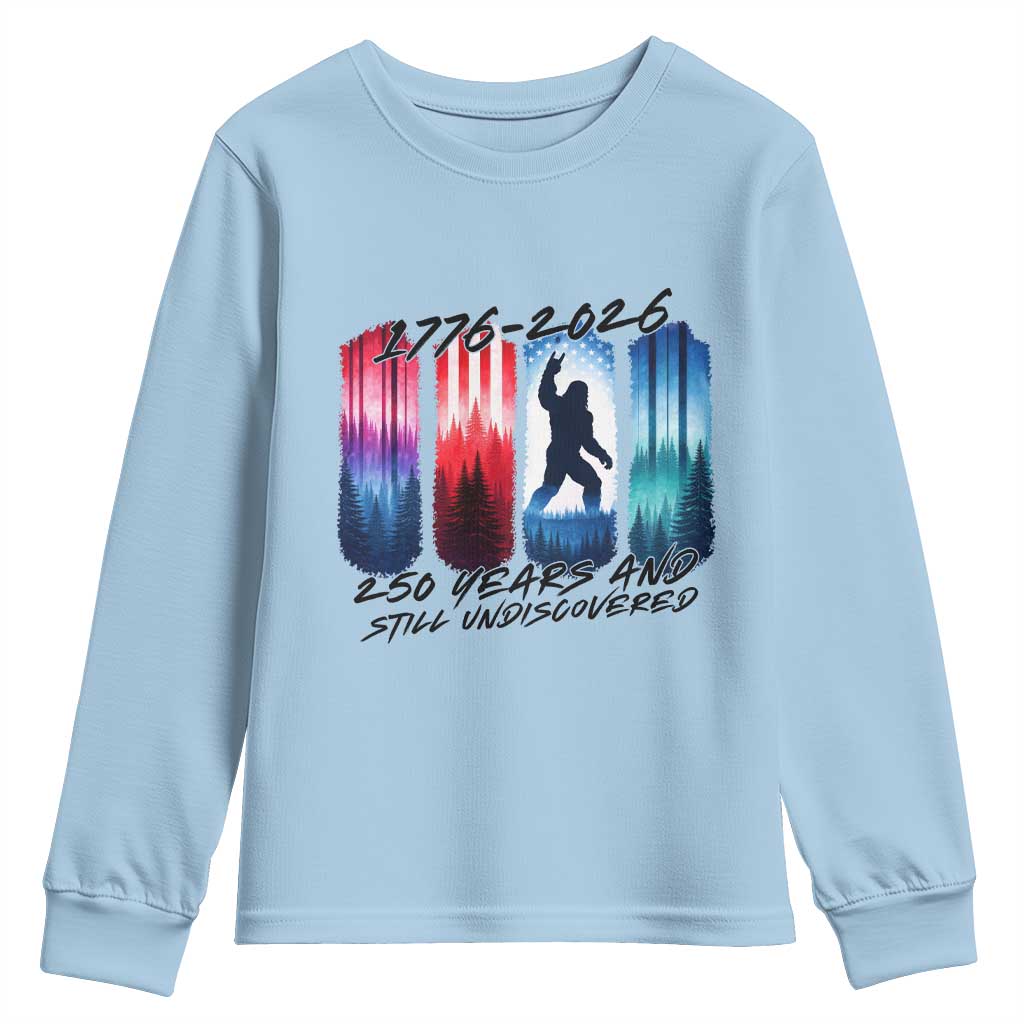 Funny Patriotic Bigfoot Youth Sweatshirt 250 Years And Still Undiscovered